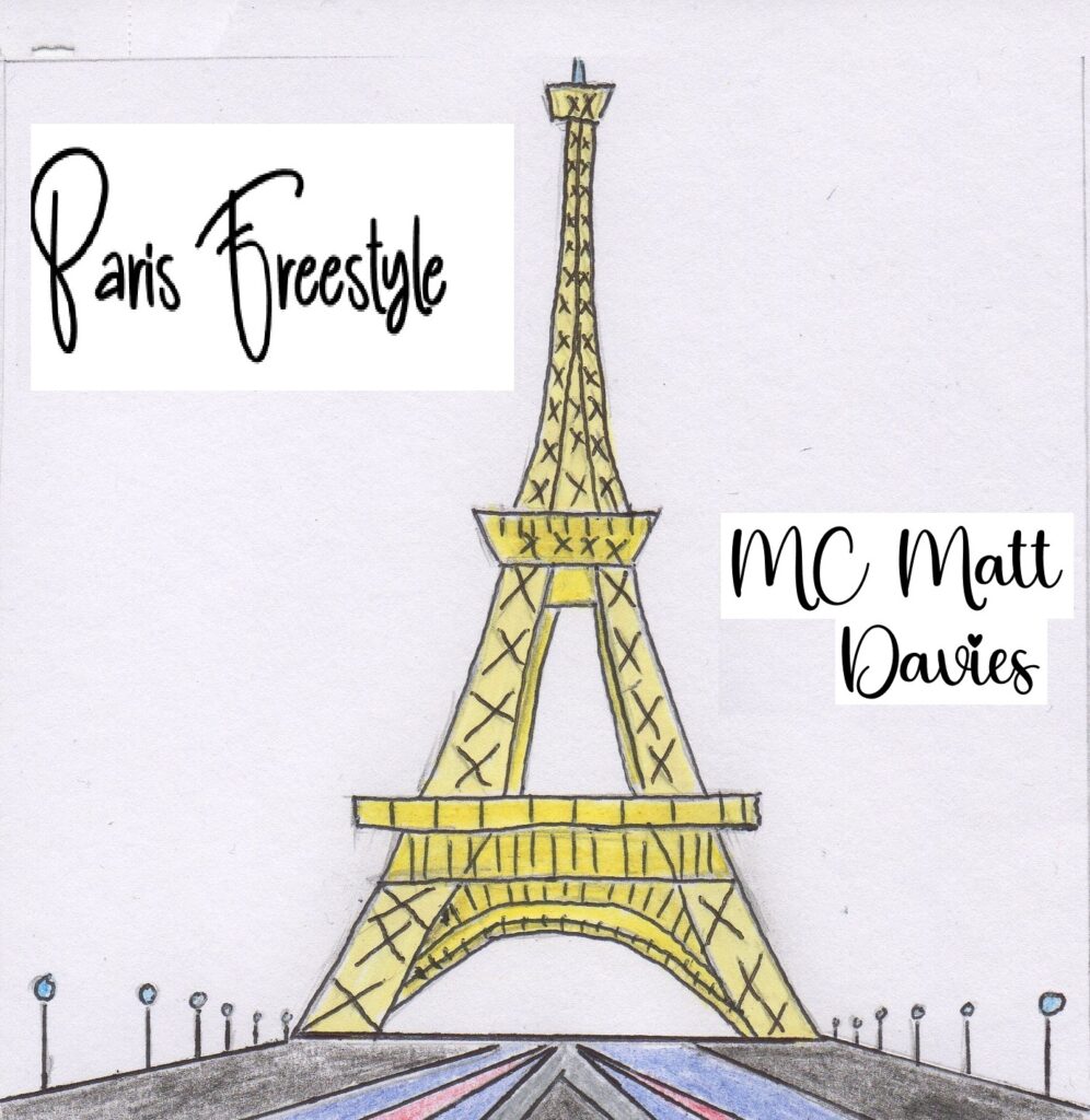 Paris Freestyle by MC Matt Davies